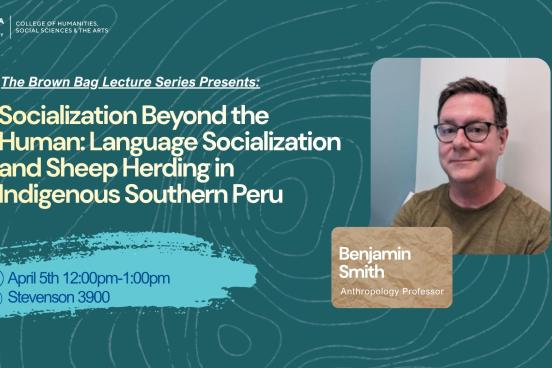 Flyer for Benjamin Smith's Brown Bag Lecture