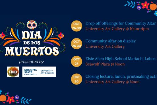 Flyer outlining Dia de los Muertos events taking place on campus during October 26-30th