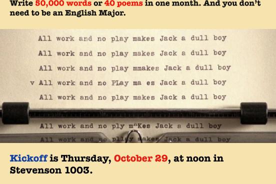 Flyer for SSU Novel and Poetry November with picture of type-written words from "The Shining."